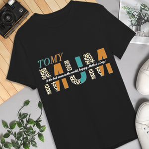 Custom T-shirt Personalized T-shirt with Text Special Gift - To My Mum